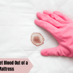 How to Get Blood Out of a Mattress