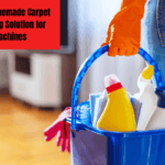 Best Homemade Carpet Cleaning Solution for Machines